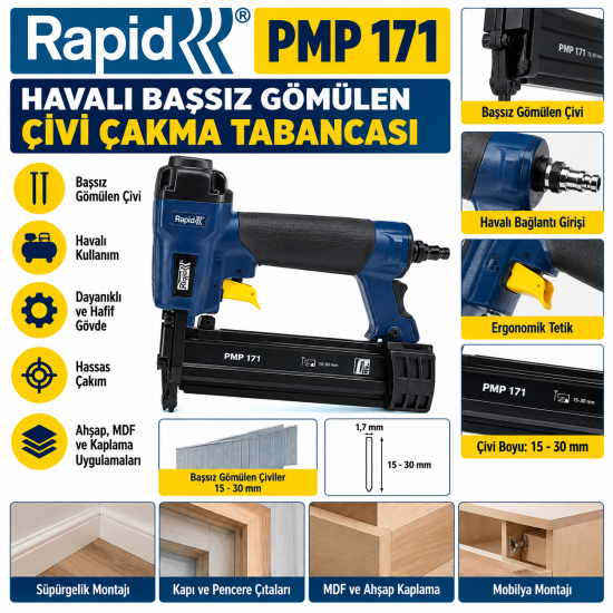 Rapid PMP 171 Havalı Başsız Gömülen Çivi Çakma Tabancası