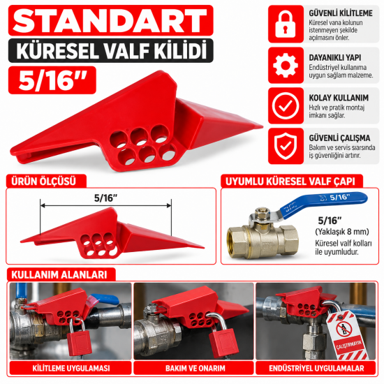 Standart Küresel Valf Kilidi 5/16